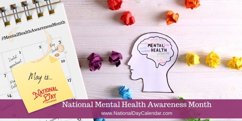 National Mental Health Awareness Month May